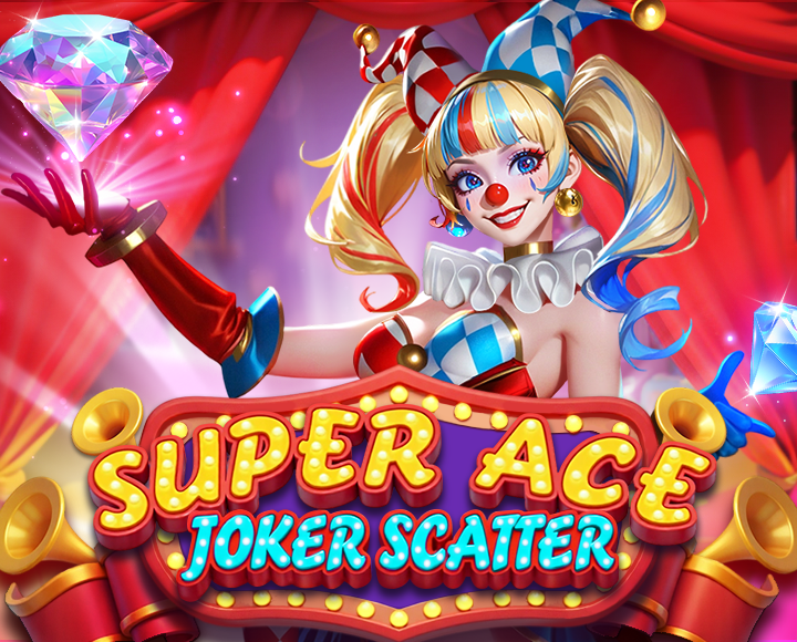 SUPER ACE JOKER SCATTER Slot Game - Amazing Art Gaming